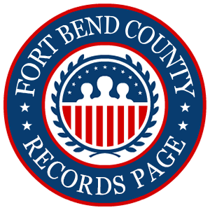 A round red, white, and blue logo with the words Fort Bend County Records Page for the state of Texas.