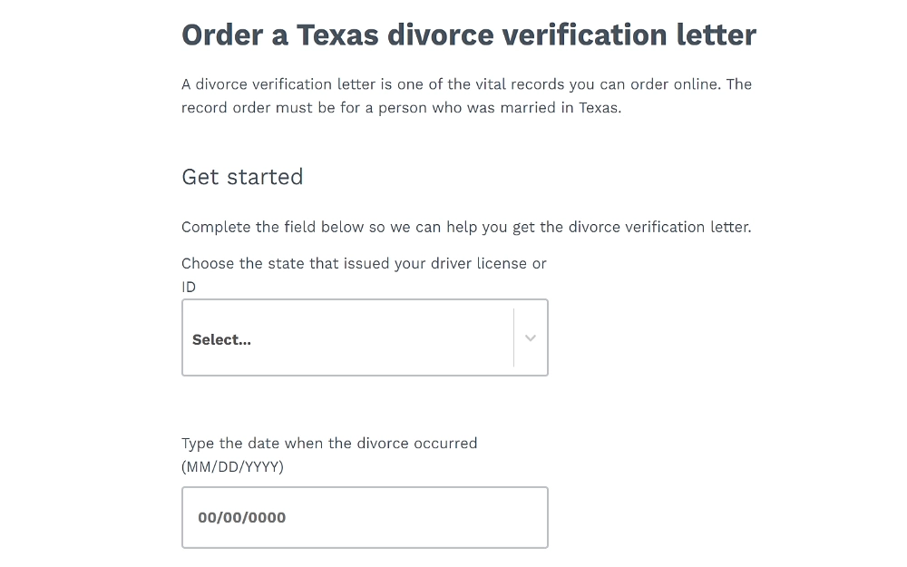 A screenshot displaying an order of a Texas divorce verification letter online, starting with choosing the state that issued the driver's license and the date when the divorce occurred from the Texas Department of State Health Services website.