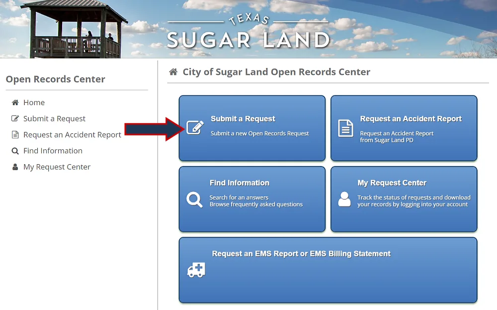 A screenshot of an open records center from the City of Sugar Land, Texas, website showing menu options such as submit a request, request an accident report, find information and my request center.